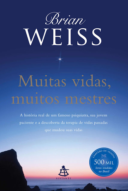 Muitas vidas, muitos mestres Edição 2 - Brian Weiss
