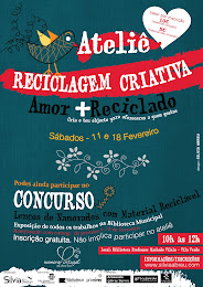 Atelier, Concurso e Exposição 'Amor + Reciclado'