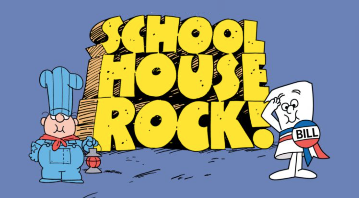 WHERE'S LOLLY I NEED SOME ADVERBS STAT Schoolhouse Rock logo with conductor from 'Conjunction Junction' and title character from 'I'm Just a Bill'