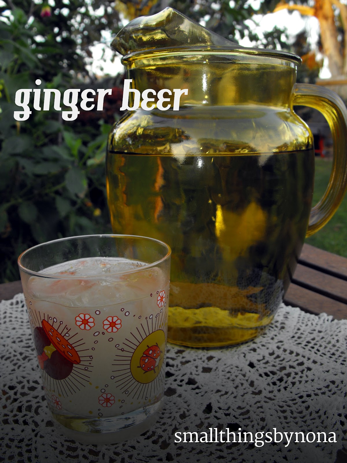 smallthingsbynona ginger beer a recipe