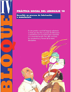 Apoyo Primaria Formación Español 3ro. Grado Bloque III Lección 10 Practica social del lenguaje 10, Describir un proceso de fabricación o manufactura 