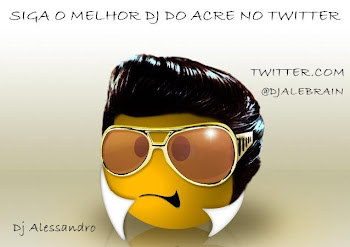 Siga O Melhor Dj Do Acre No Twitter !