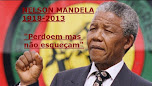 Homenagem aos 100 anos de Nelson Mandela-Mensagens e Frases