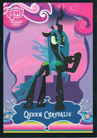 My Little Pony Queen Chrysalis Series 1 Trading Card