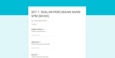 Google Form : Jawab Online 10 Set Soalan Sains SPM Kertas 1