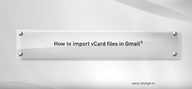 How to import multiple vCards (.vcf files) into Single vCard (.vcf files)