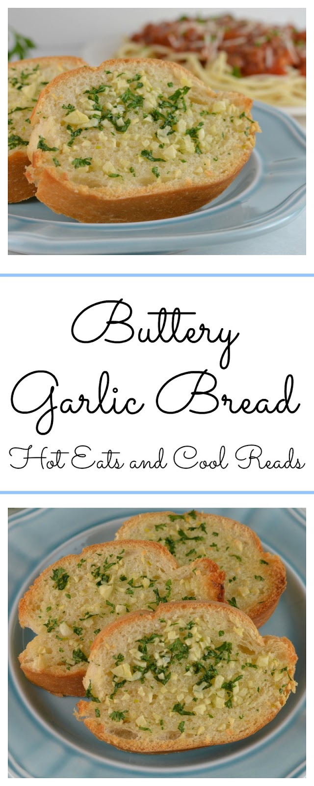 Buttery Garlic Bread Recipe