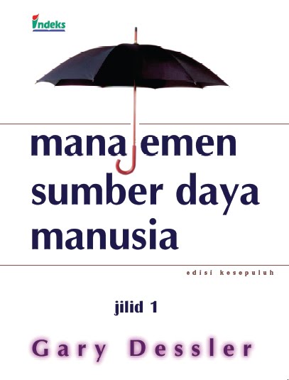 indeks manajemen sumber daya manusia edisi 10 jilid 1 2 indeks manajemen sumber daya manusia edisi 10 jilid 1 2