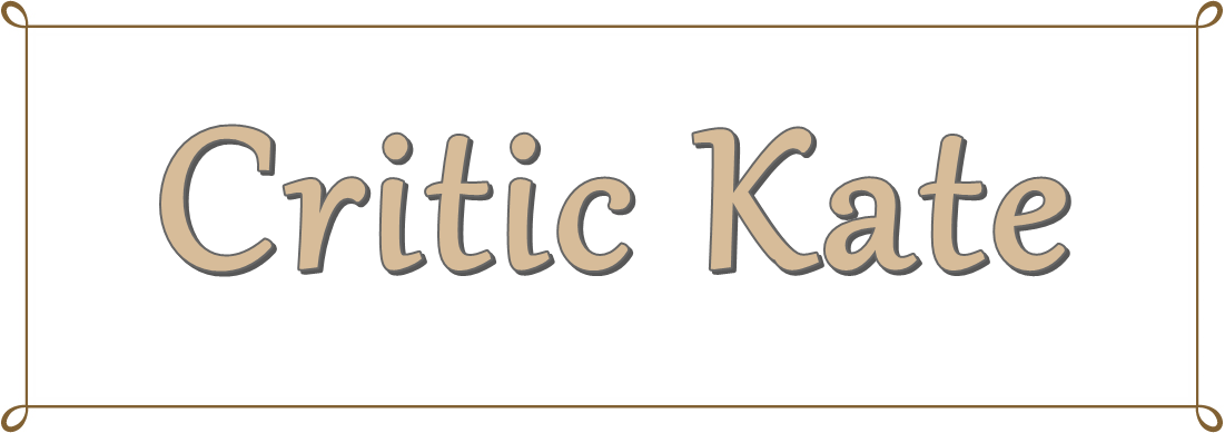 Critic Kate