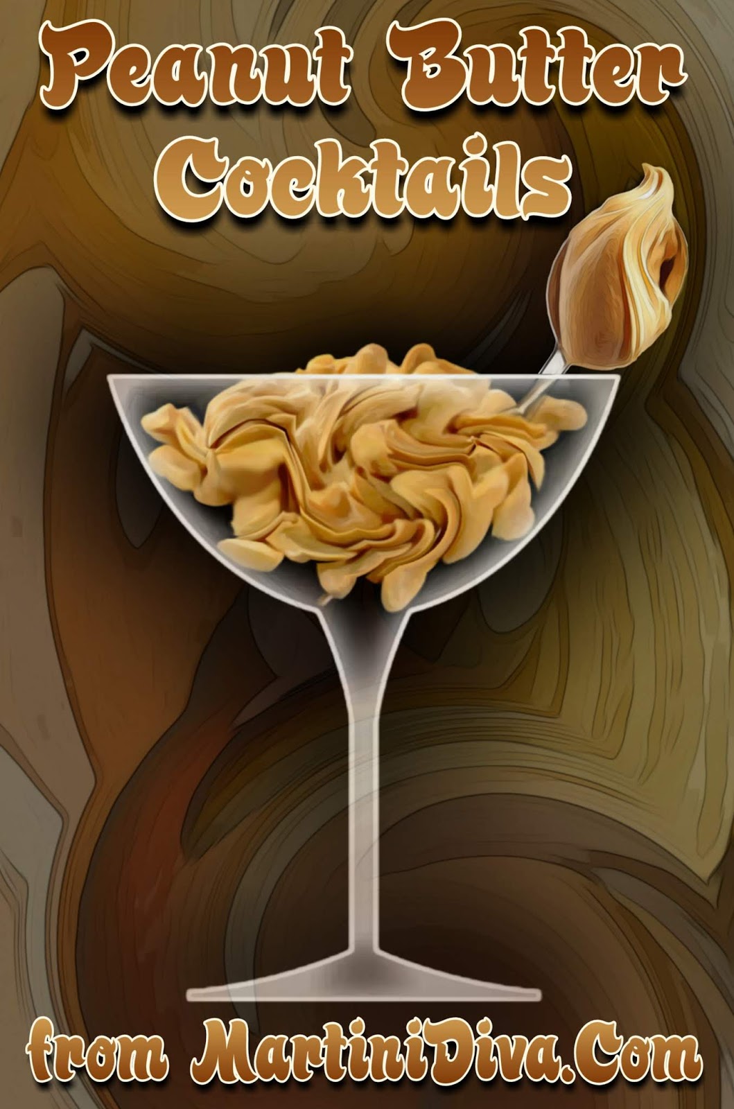 The MARTINI DIVA PEANUT & PEANUT BUTTER COCKTAILS