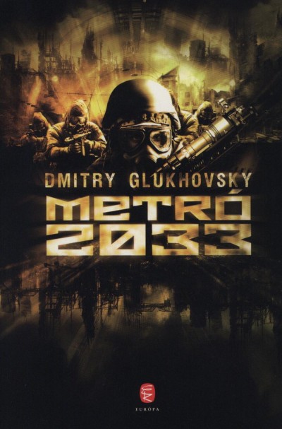 http://moly.hu/konyvek/dmitry-glukhovsky-metro-2033