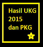 Hasil nilai UKG 2015 akan digabungkan dengan PKG img