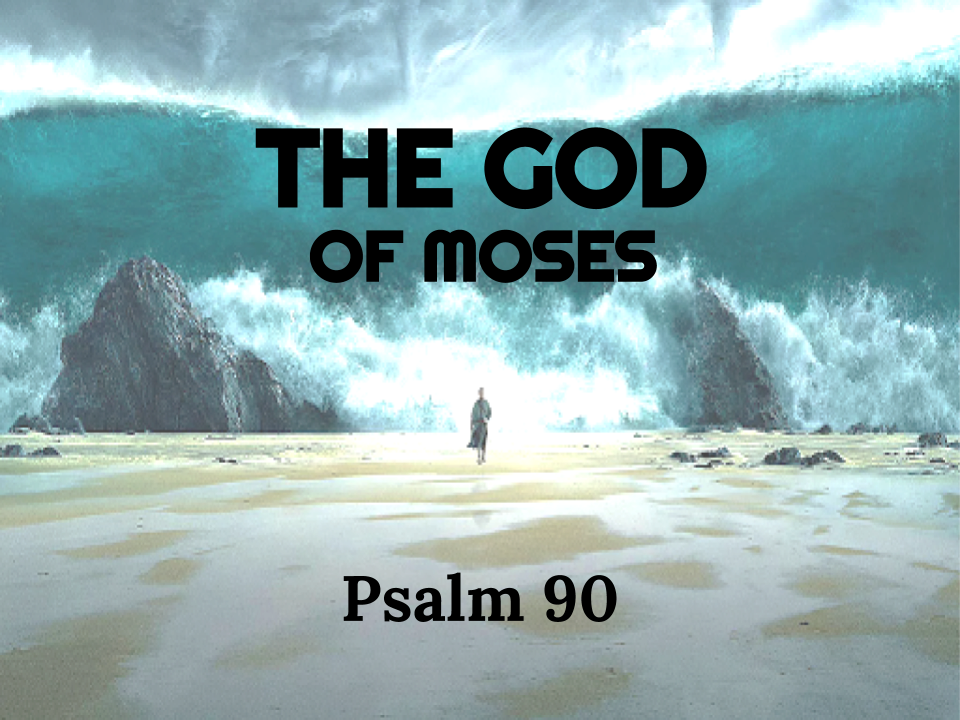 Jon The Baptist SERMON The God Of Moses Psalm 90 jon-the-baptist-sermon-the-god-of-moses-psalm-90