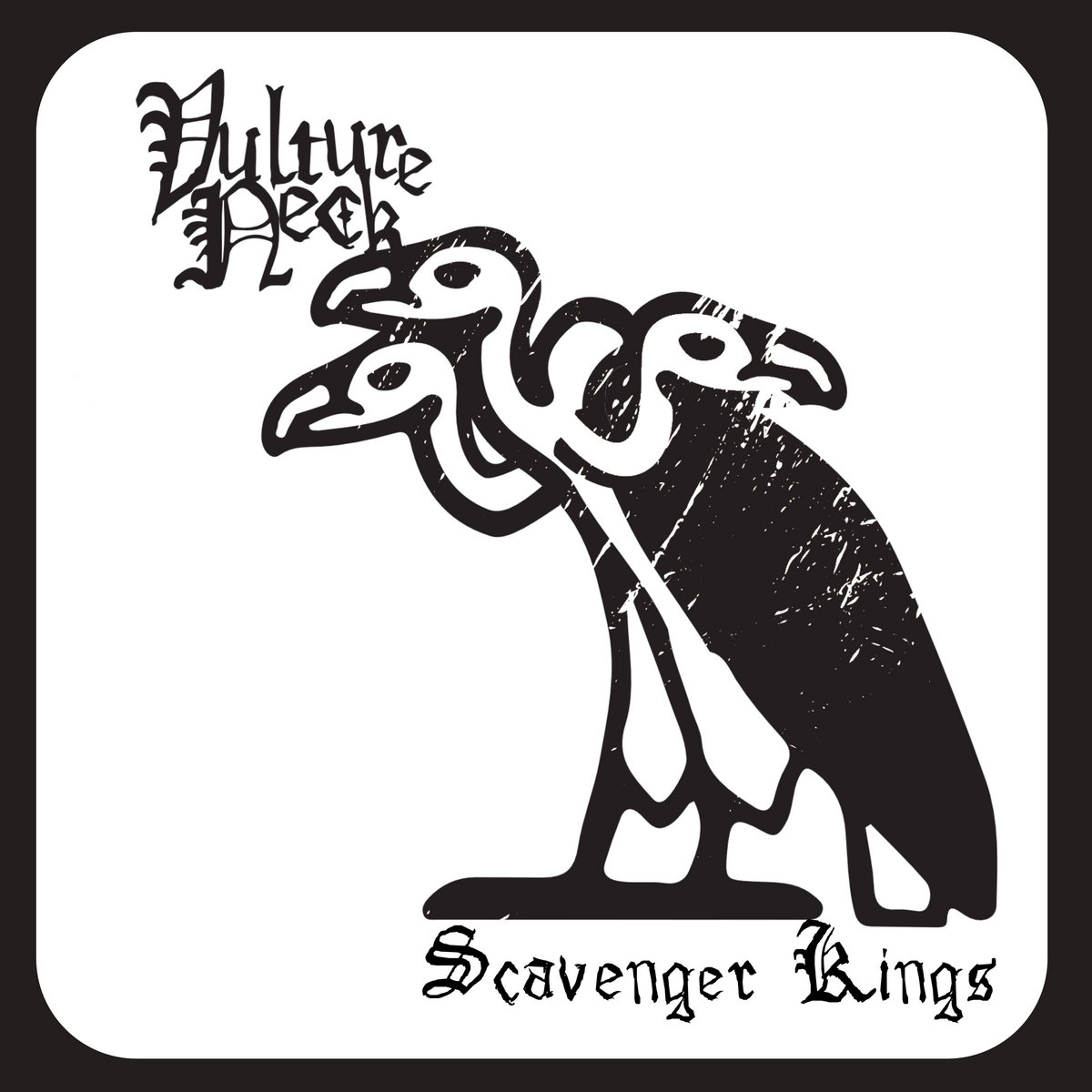 Vulture Neck - "Scavenger Kings" - 2023
