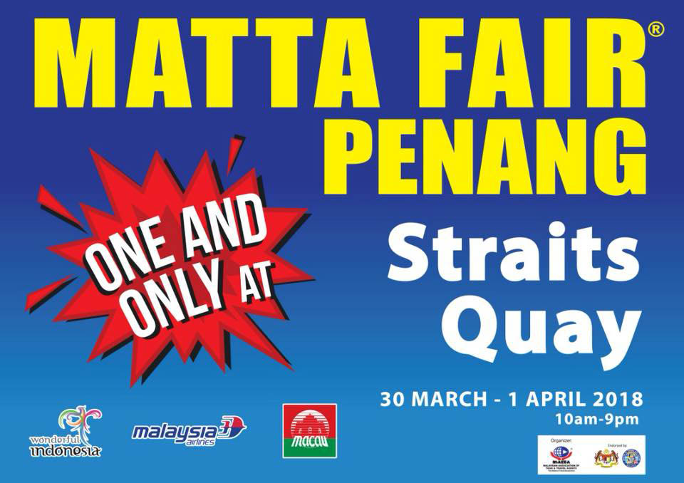 MATTA Fair Penang 2018 @ Straits Quay, Penang