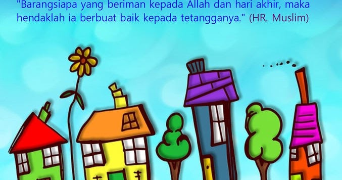 Contoh Kultum Tentang Hak Tetangga