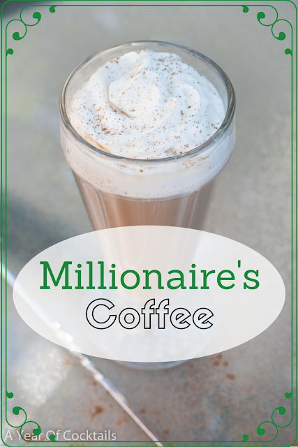 Millionaire's coffee is the BEST hot, flavorful cocktail that includes Irish cream liqueur, hazelnut liqueur & coffee liqueur.