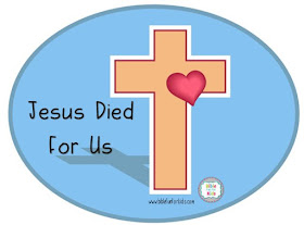 http://www.biblefunforkids.com/2018/03/jesus-died-for-us.html