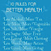 10 Rules for Better Health