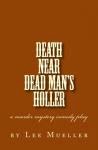 Death Near Dead Man's Holler