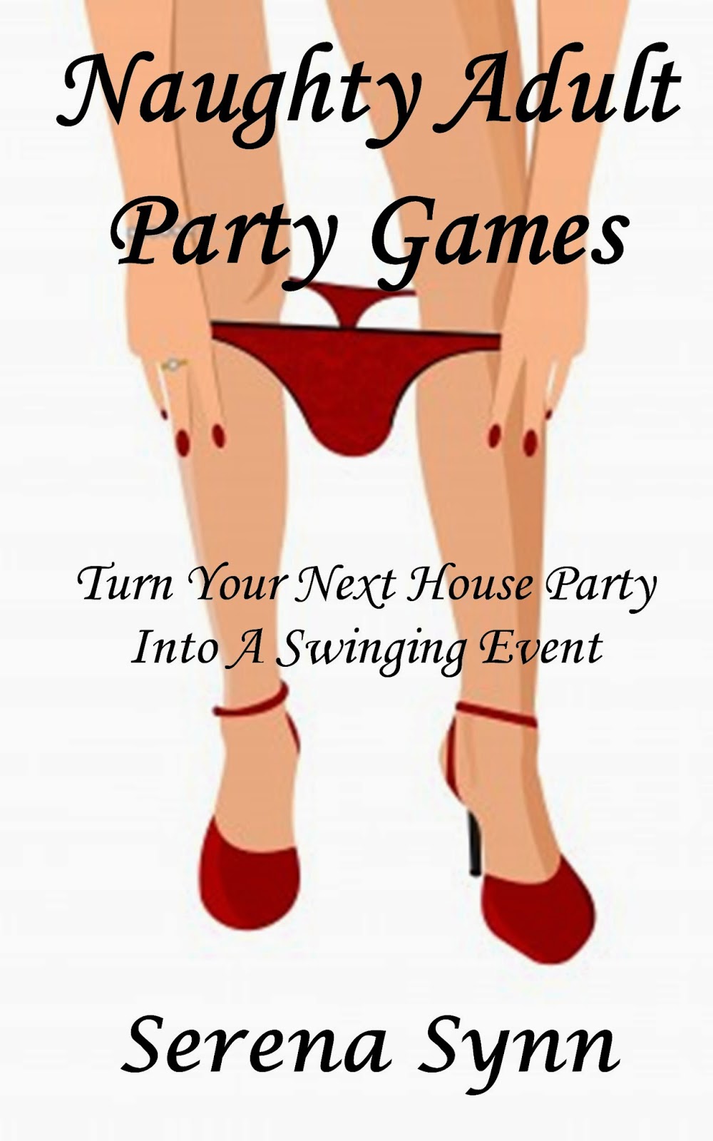 Serena Synn Erotica Author Games for Swingers, Swinger Party Games, Swinger Sex Games picture