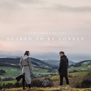 Terjemahan Lirik Lagu Scared To Be Lonely - Martin Garrix & Dua Lipa