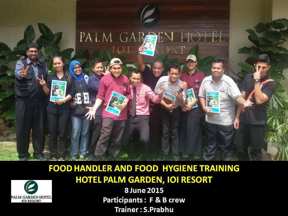 prabhu the trainer: FOOD HANDLERS' & FOOD HYGIENE TRAINING