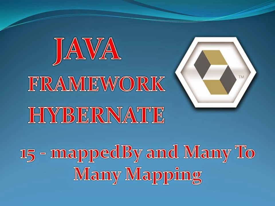 15 MappedBy and Many To Many Mapping | JAVA FRAMEWORK HIBERNATE VIDEO ...
