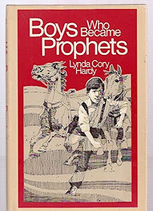 Boys Who Became Prophets