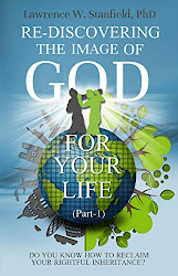 Re-Discovering the Image of God for Your Life
