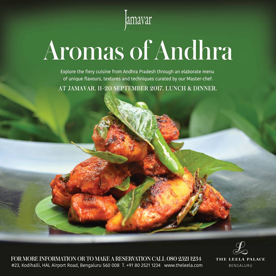You gotta try it: 'Aromas of Andhra'- Andhra food festival at Jamavar