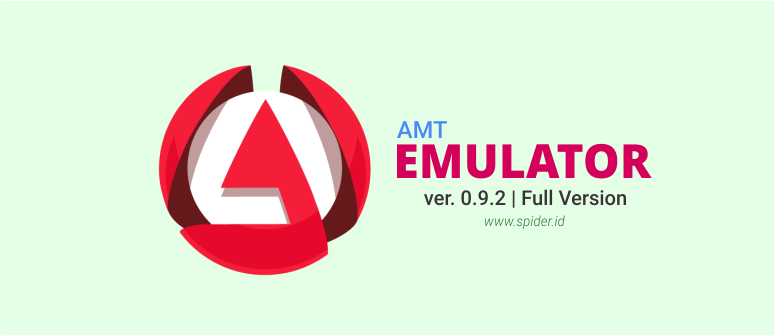 AMT Emulator v0.9.2 Full Version ~ FILL.my.ID | Tips and Trik, Tutorial ...