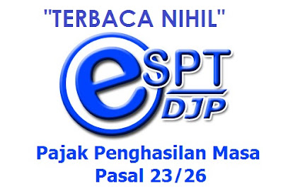 Solusi File CSV eSPT PPh 23 Terbaca Nihil Saat Dilaporkan