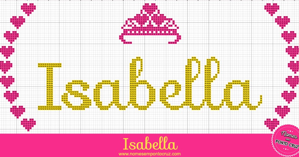 Nomes em Ponto Cruz: Nome Isabella em Ponto Cruz – Gráfico Princesa - 01