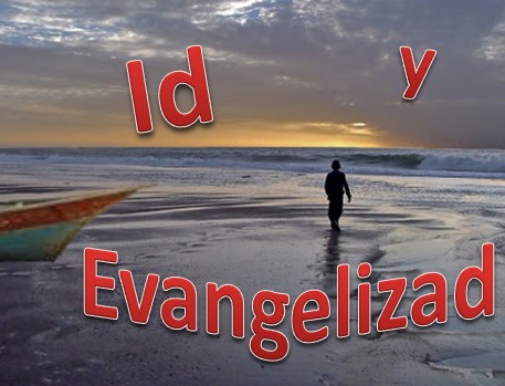 Id y Evangelizad