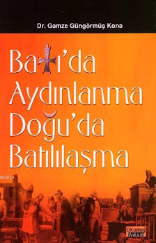 Kitap : Batı'da Aydınlanma Doğu'da Batılılaşma : Ankara, 1997