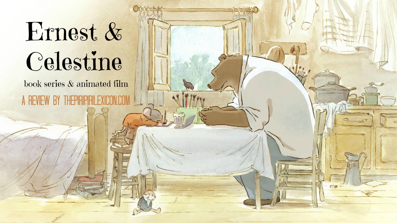 the piri-piri lexicon: Books & films: Ernest & Celestine