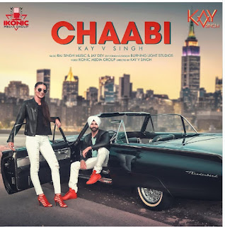 Chaabi Lyrics - Kay V Singh Song