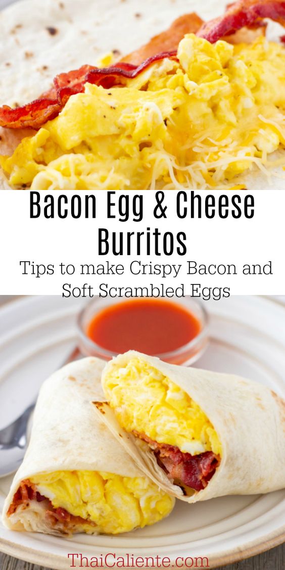 Bacon Egg and Cheese Burritos Easy Recipes for Every Meal