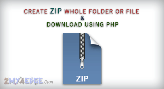 ZIP format whole folder or file and download