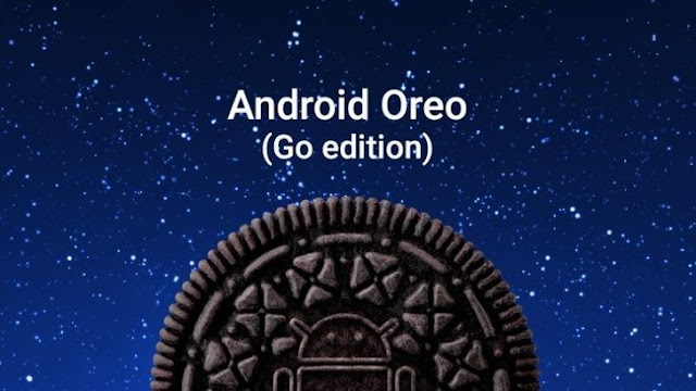 Android Oreo (Go edition) Android Oreo (Go edition)