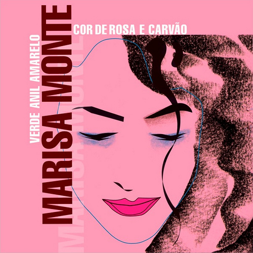 sound + vision Discos pe(r)didos Marisa Monte, Verde Anil Amarelo Cor de Rosa e Carvão sound + vision Discos pe(r)didos Marisa Monte, Verde Anil Amarelo Cor de Rosa e Carvão