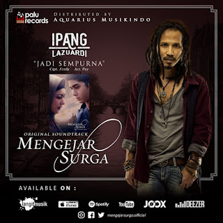 Ipang Lazuardi - Jadi Sempurna (From Mengejar Surga) - Single (2019) Ipang Lazuardi - Jadi Sempurna (From Mengejar Surga) on iTunes