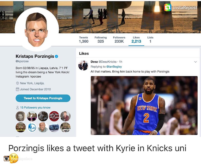 Kristaps Approved: Kyrie Irving to New York