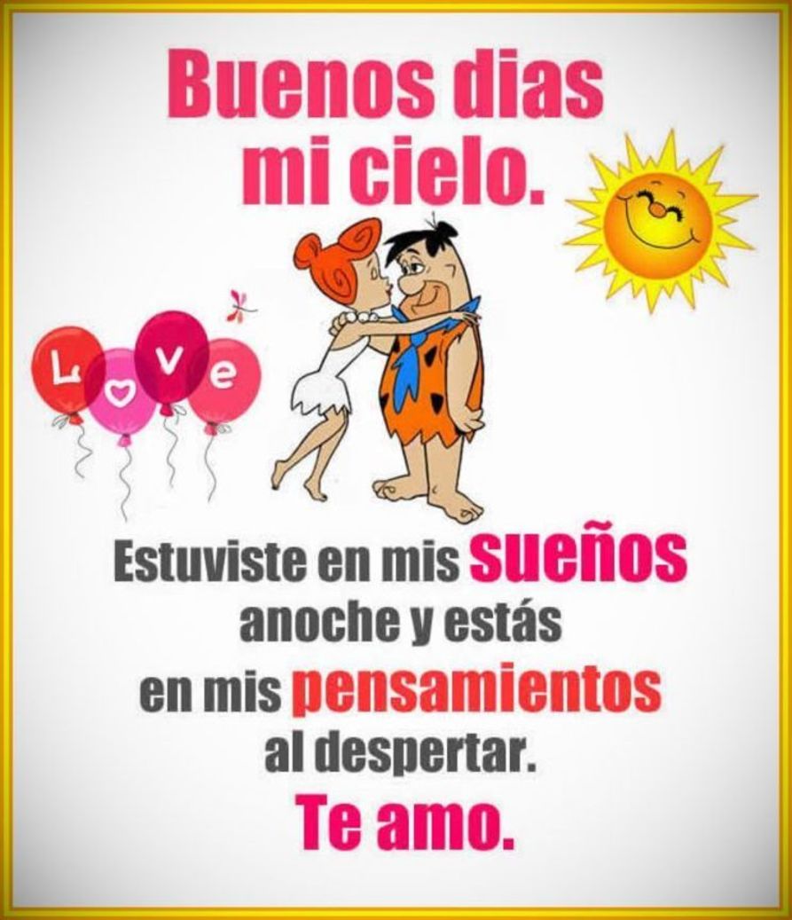 Frases De Buenos Dias De Amor Buenos dias mi amor Frases Mensajes de amor Frases De Buenos Dias De
