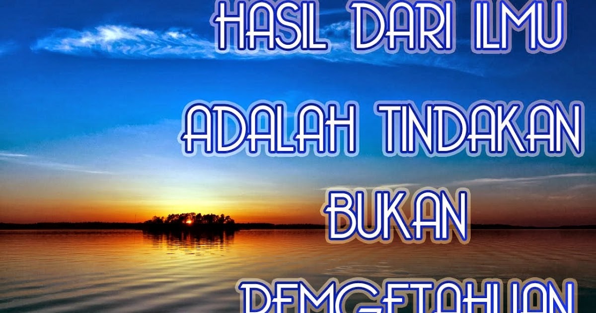 Kata Mutiara Islami Tentang Kehidupan / 43 kata mutiara islam tentang