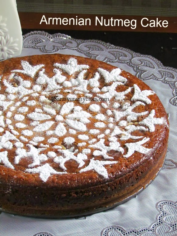 Armenian Nutmeg Cake Eggless Version SarasYummyBites