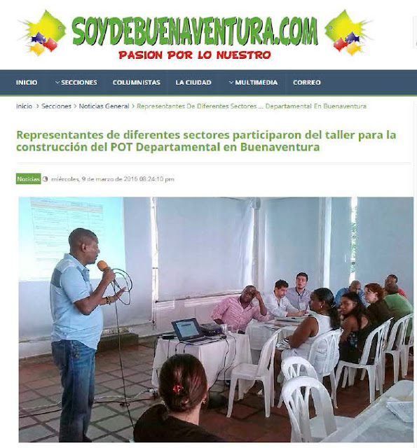 http://www.soydebuenaventura.com/articulos/representantes-de-diferentes-sectores-participaron-del-taller-para-la-construccion-del-pot-departamental-en-buenaventura