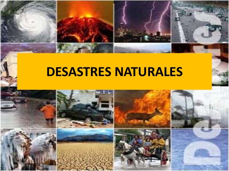 desastres naturales desastres naturales