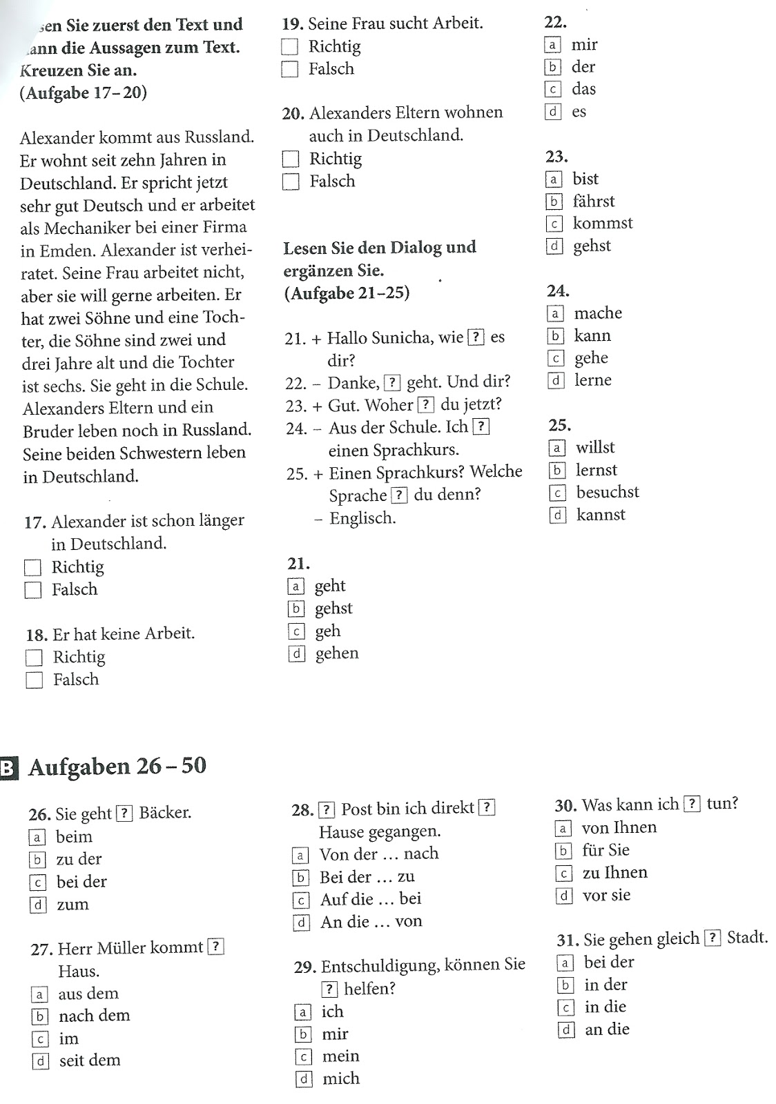 Deutsch ist schön...kommt! B2.1 Einstufungstest I (und Lösungen) Deutsch ist schön...kommt! B2.1 Einstufungstest I (und Lösungen)